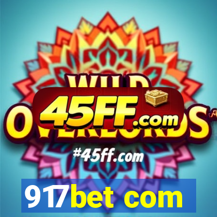 917bet com